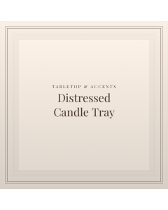Distressed Candle Tray