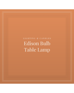 Edison Bulb Table Lamp